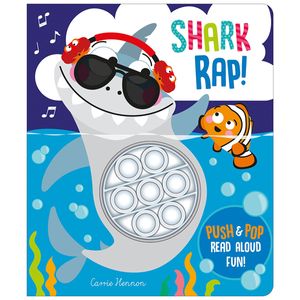 shark rap! (push pop bubble books)