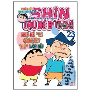 shin - cậu bé bút chì - hoạt hình màu - tập 23 (tái bản 2019)