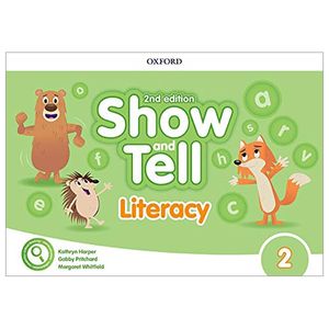 show and tell 2nd edition: level 2: literacy book