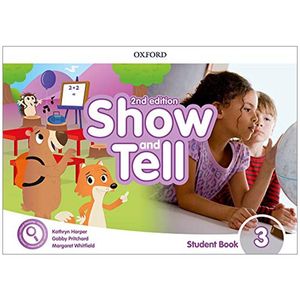 show and tell 2nd edition: level 3: student book pack