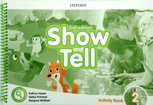 show and tell: level 2: activity book, 2nd edition