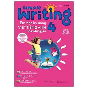 simple writing - em học kỹ năng viết tiếng anh thật đơn giản lớp 4