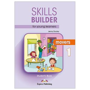 skills builder for young learners movers 1 student's book