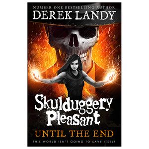 skulduggery pleasant 15: until the end