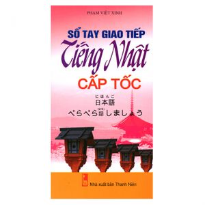 sổ tay giao tiếp tiếng nhật cấp tốc (kèm cd)