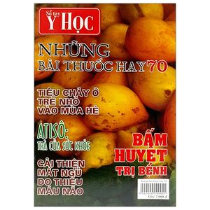 sổ tay y học - những bài thuốc hay 70