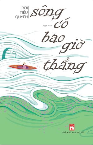 sông có bao giờ thẳng