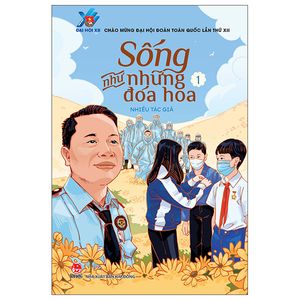 sống như những đóa hoa 1