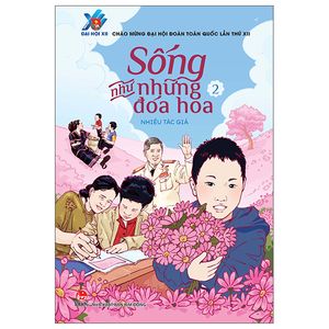 sống như những đóa hoa 2