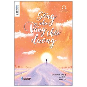 sống như vầng thái dương