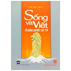 sống và viết ở đảo quốc sư tử