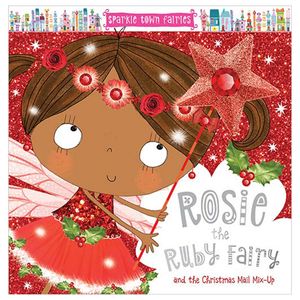 sparkle town fairies: rosie the ruby fairy