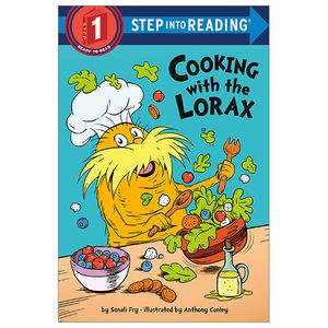 step into reading - step 1: cooking with the lorax (dr. seuss)