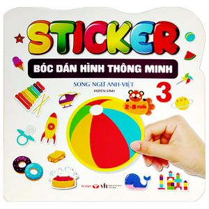 sticker - bóc dán hình thông minh - song ngữ anh-việt - tập 3