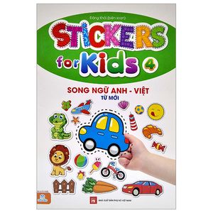 sticker for kids 4 (song ngữ anh - việt) - từ mới