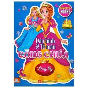 stikers books - dán hình và tô màu công chúa - lộng lẫy