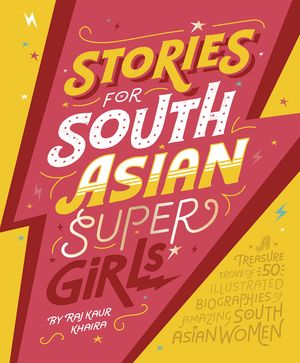 stories for south asian supergirls