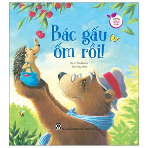 storytime - truyện hay rèn luyện kĩ năng - bác gấu ốm rồi!