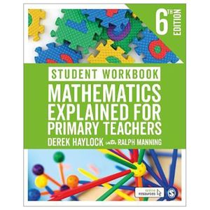 student workbook mathematics explained for primary teachers