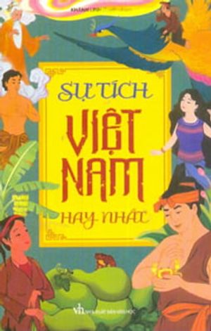 sự tích việt nam hay nhất