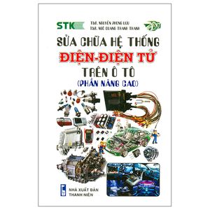 sửa chữ hệ thống điện - điện tử trên ô tô (phần nâng cao)