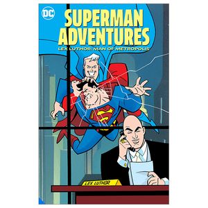 superman adventures: lex luthor, man of metropolis