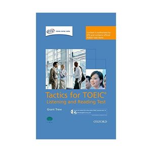 tactics for toeic® listening and reading test  pack (student’s book audio scripts and answer key, audio cds and two practice tests)