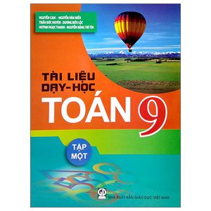 tài liệu dạy và học toán 9 - tập 1 (2022)