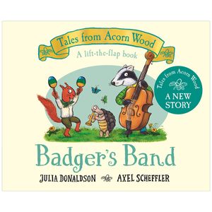 tales from acorn wood: badger's band