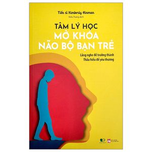 tâm lý học - mở khóa não bộ bạn trẻ