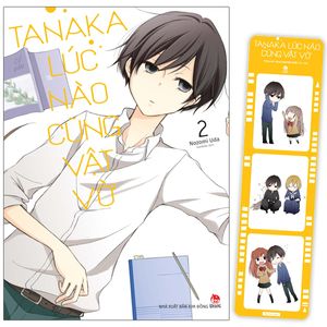 tanaka lúc nào cũng vật vờ - tập 2 - tặng kèm photo strip