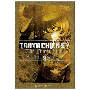 tanya chiến ký 3: the finest hour - tặng kèm bookmark