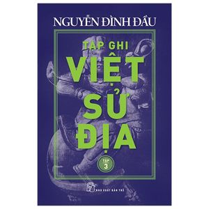 tạp ghi việt sử địa - tập 3