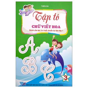 tập tô chữ viết hoa dành cho bé 5-6 tuổi chuẩn bị vào lớp 1