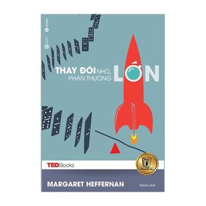 tedbooks - thay đổi nhỏ phần thưởng lớn