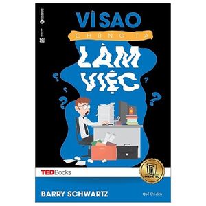 tedbooks - vì sao chúng ta làm việc