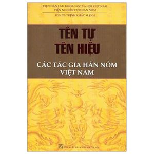 tên tự tên hiệu - các tác gia hán nôm việt nam