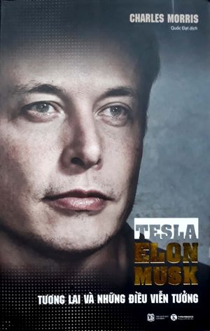 tesla – elon musk: tương lai và những điều viễn tưởng