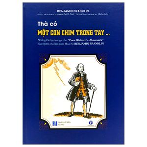 thà có một con chim trong tay …