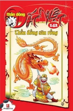 thần đồng đất việt 142 - thần đồng săn rồng