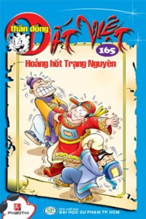 thần đồng đất việt 165 - hoảng hốt trạng nguyên