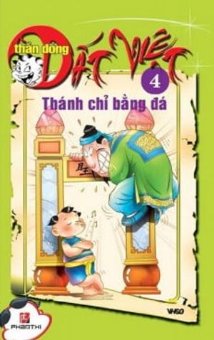 thần đồng đất việt 4 - thánh chỉ bằng đá