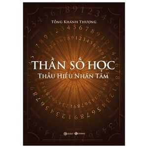 thần số học: thấu hiểu nhân tâm