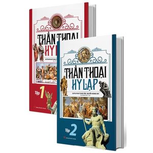 thần thoại hy lạp - trọn bộ 2 tập (bìa cứng)