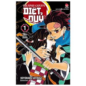 thanh gươm diệt quỷ - kimetsu no yaiba - tập 1: tàn khốc (tái bản)