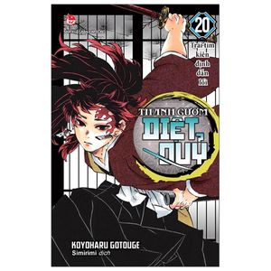 thanh gươm diệt quỷ - kimetsu no yaiba - tập 20: trái tim kiên định dẫn lối