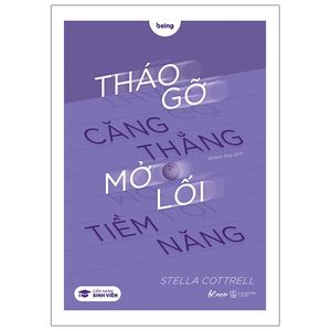 tháo gỡ căng thẳng mở lối tiềm năng (tagline: cẩm nang sinh viên)