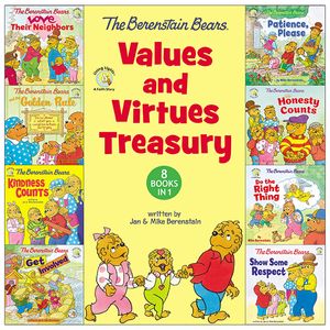 the berenstain bears values and virtues treasury: 8 books in 1