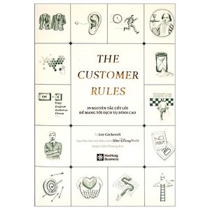 the customer rules - 39 nguyên tắc cốt lõi để mang tới dịch vụ đỉnh cao - bìa cứng (tái bản 2023)