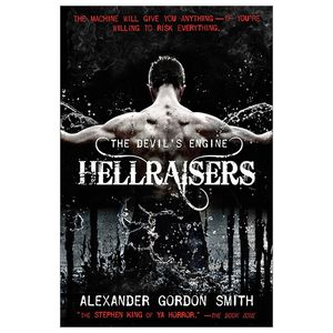 the devil's engine: hellraisers: (book 1)